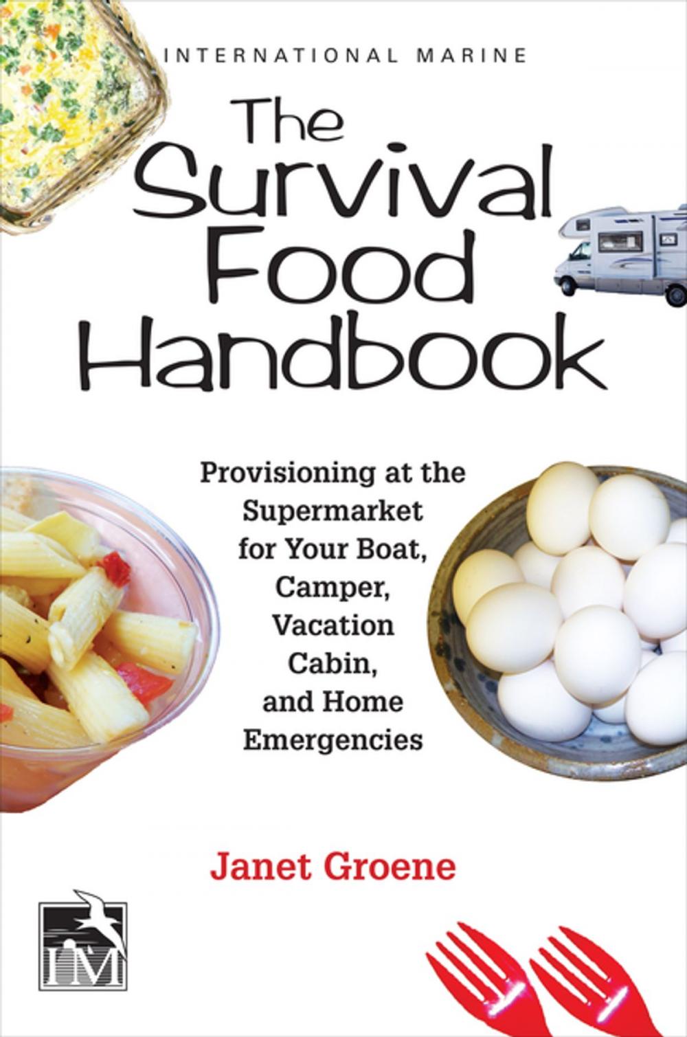 Big bigCover of The Survival Food Handbook