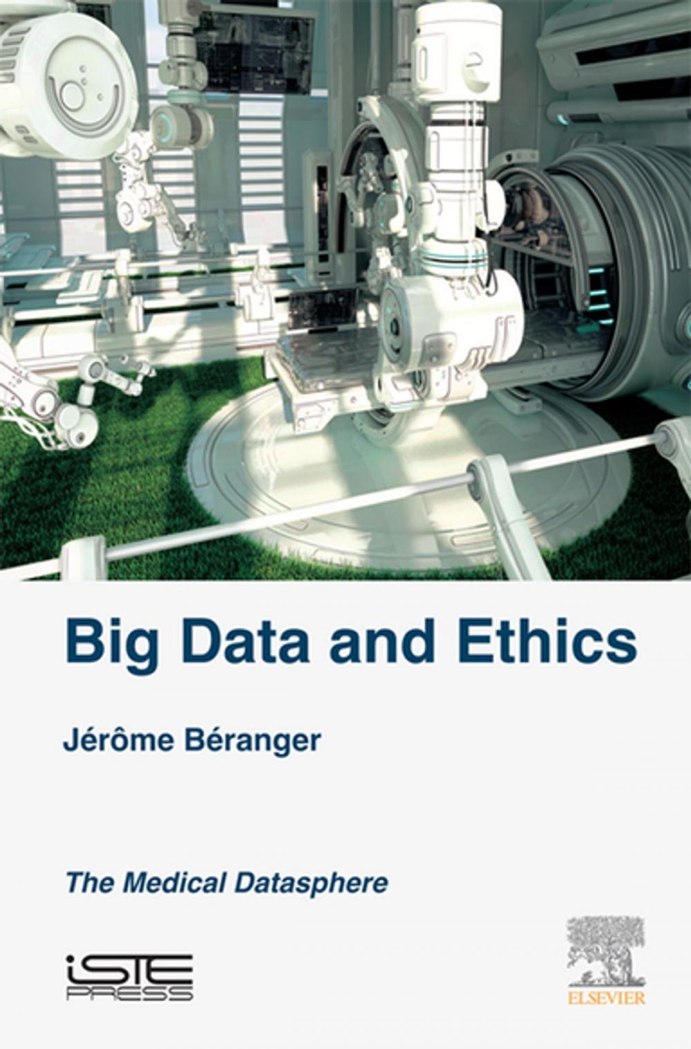 Big bigCover of Big Data and Ethics