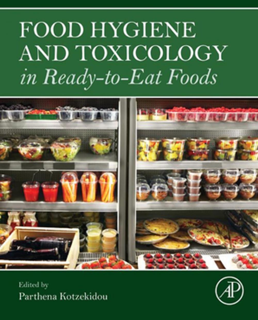 Big bigCover of Food Hygiene and Toxicology in Ready-to-Eat Foods