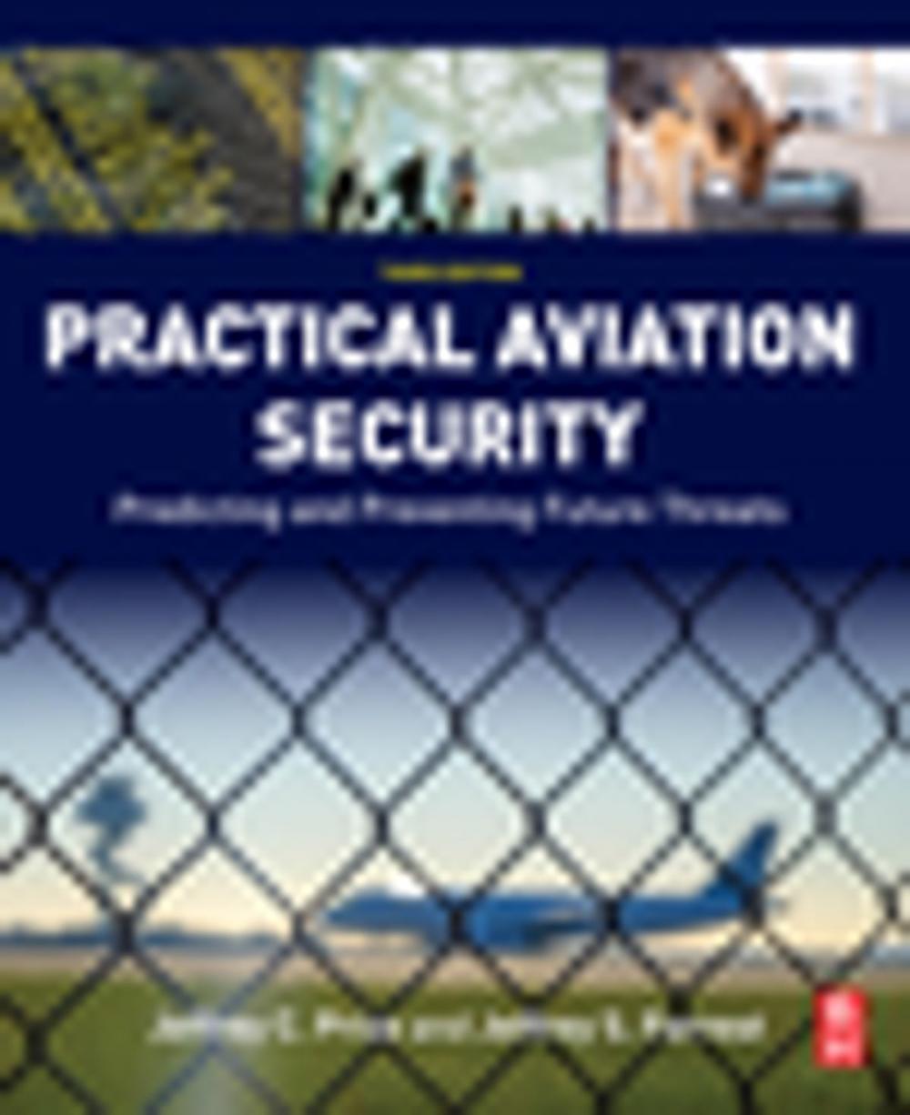 Big bigCover of Practical Aviation Security