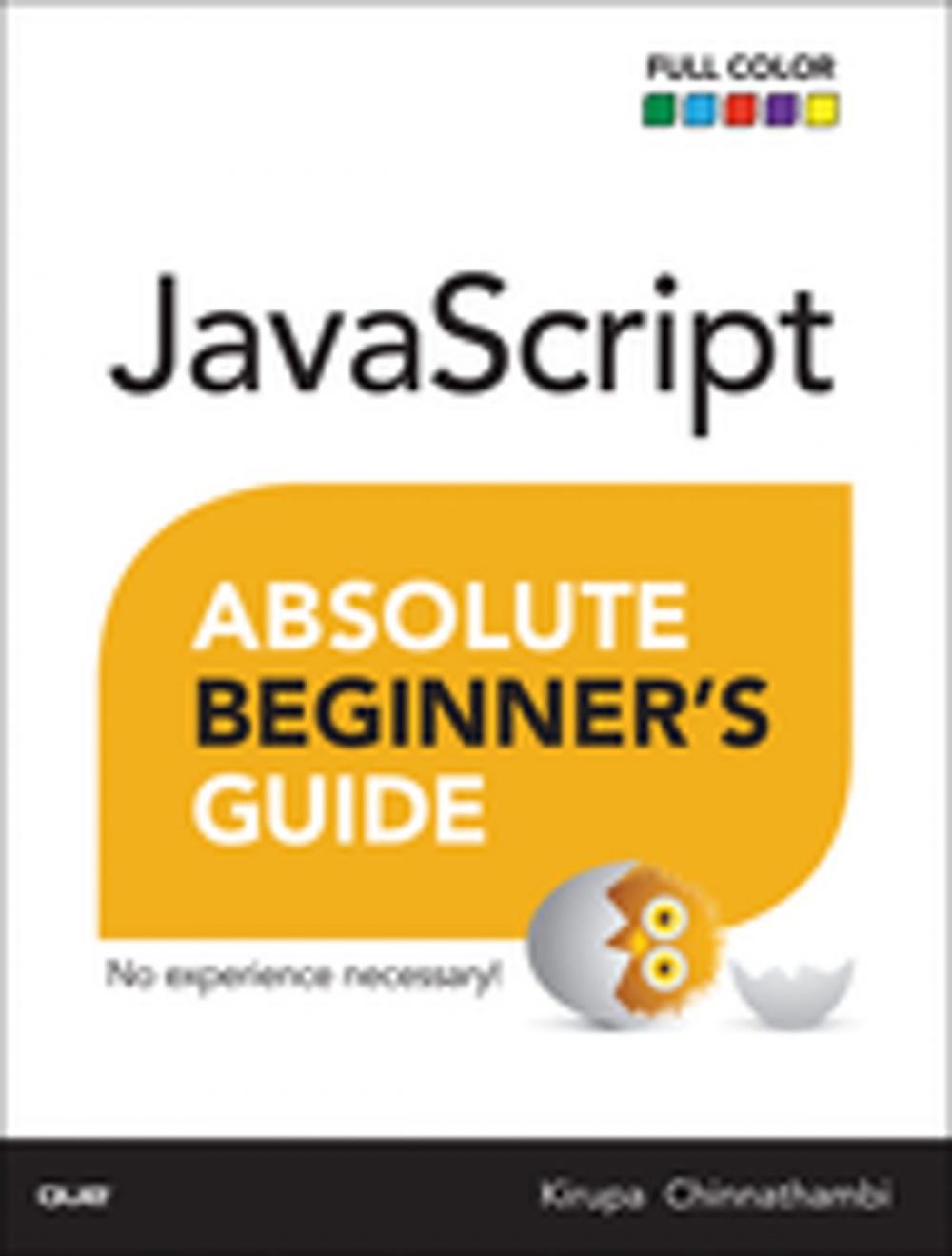 Big bigCover of JavaScript Absolute Beginner's Guide