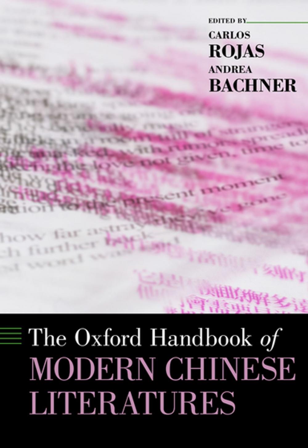 Big bigCover of The Oxford Handbook of Modern Chinese Literatures