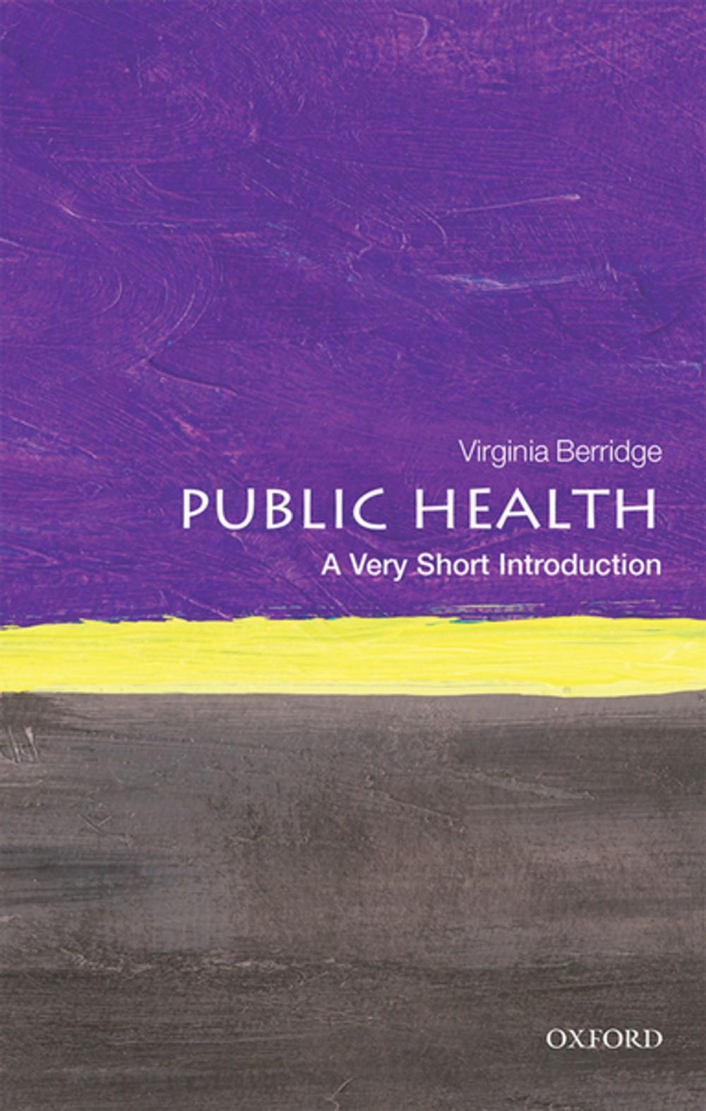 Big bigCover of Public Health: A Very Short Introduction