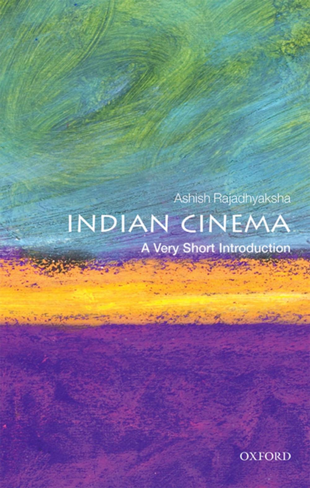 Big bigCover of Indian Cinema: A Very Short Introduction