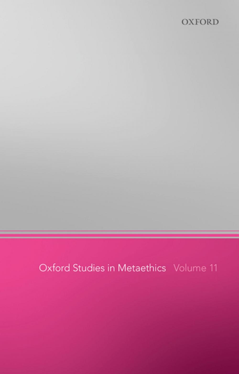 Big bigCover of Oxford Studies in Metaethics 11