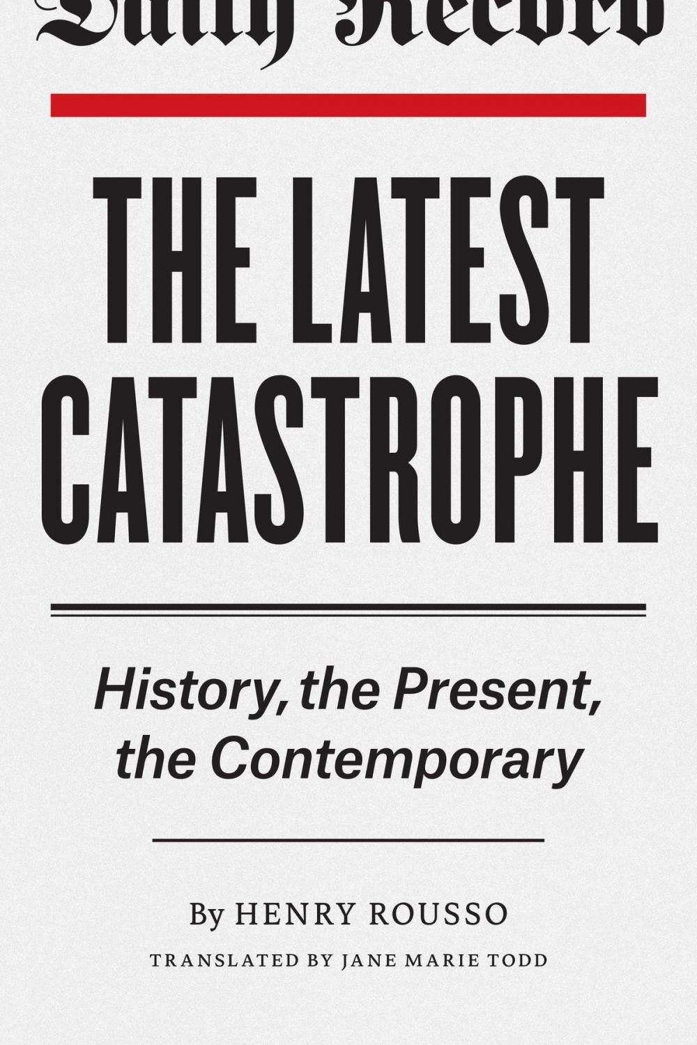 Big bigCover of The Latest Catastrophe