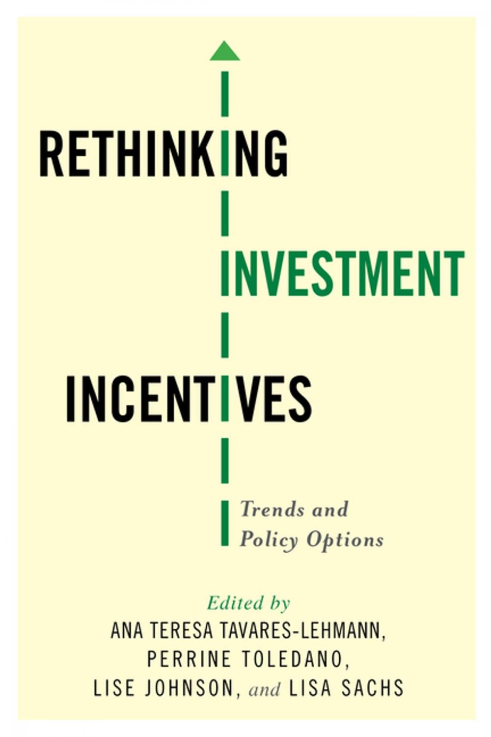 Big bigCover of Rethinking Investment Incentives