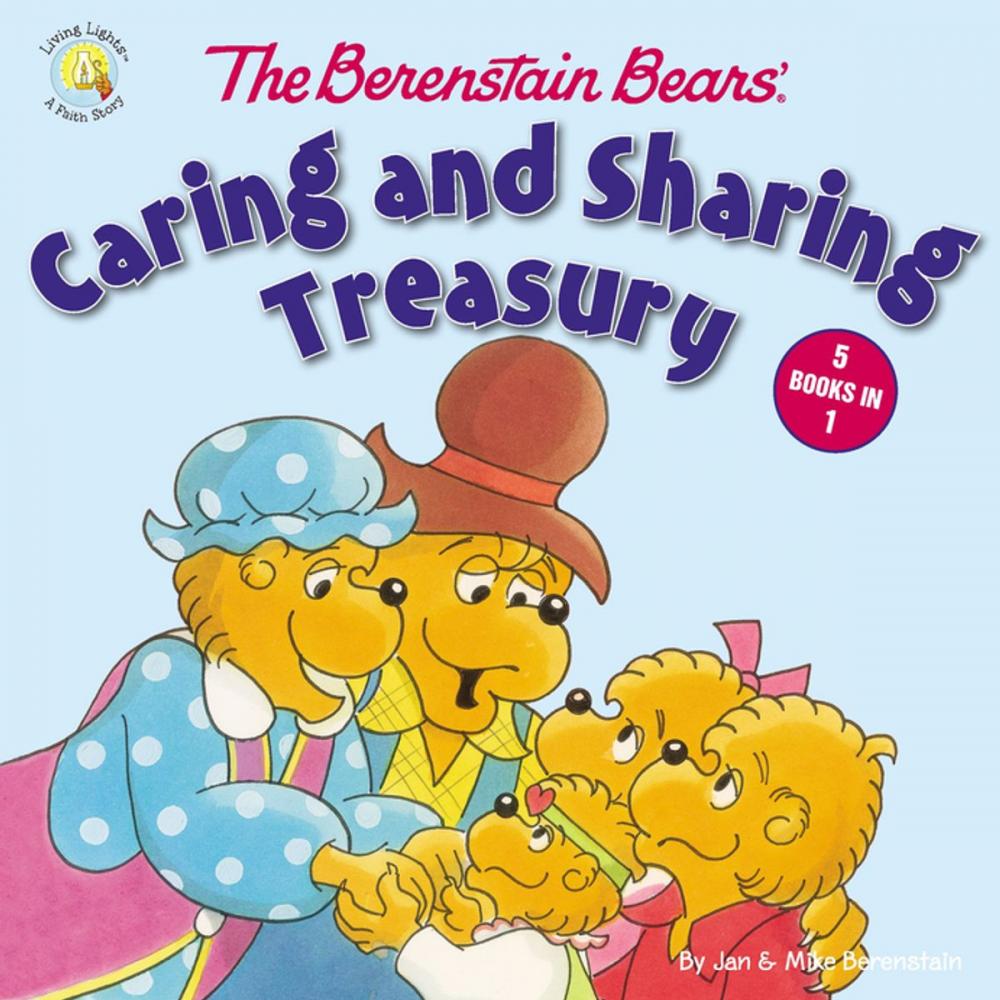 Big bigCover of The Berenstain Bears' Caring and Sharing Treasury