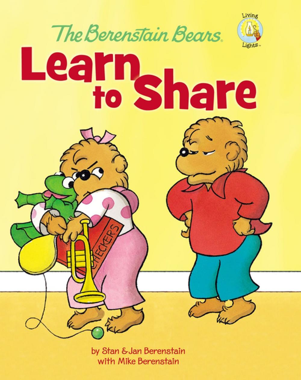 Big bigCover of The Berenstain Bears Learn to Share