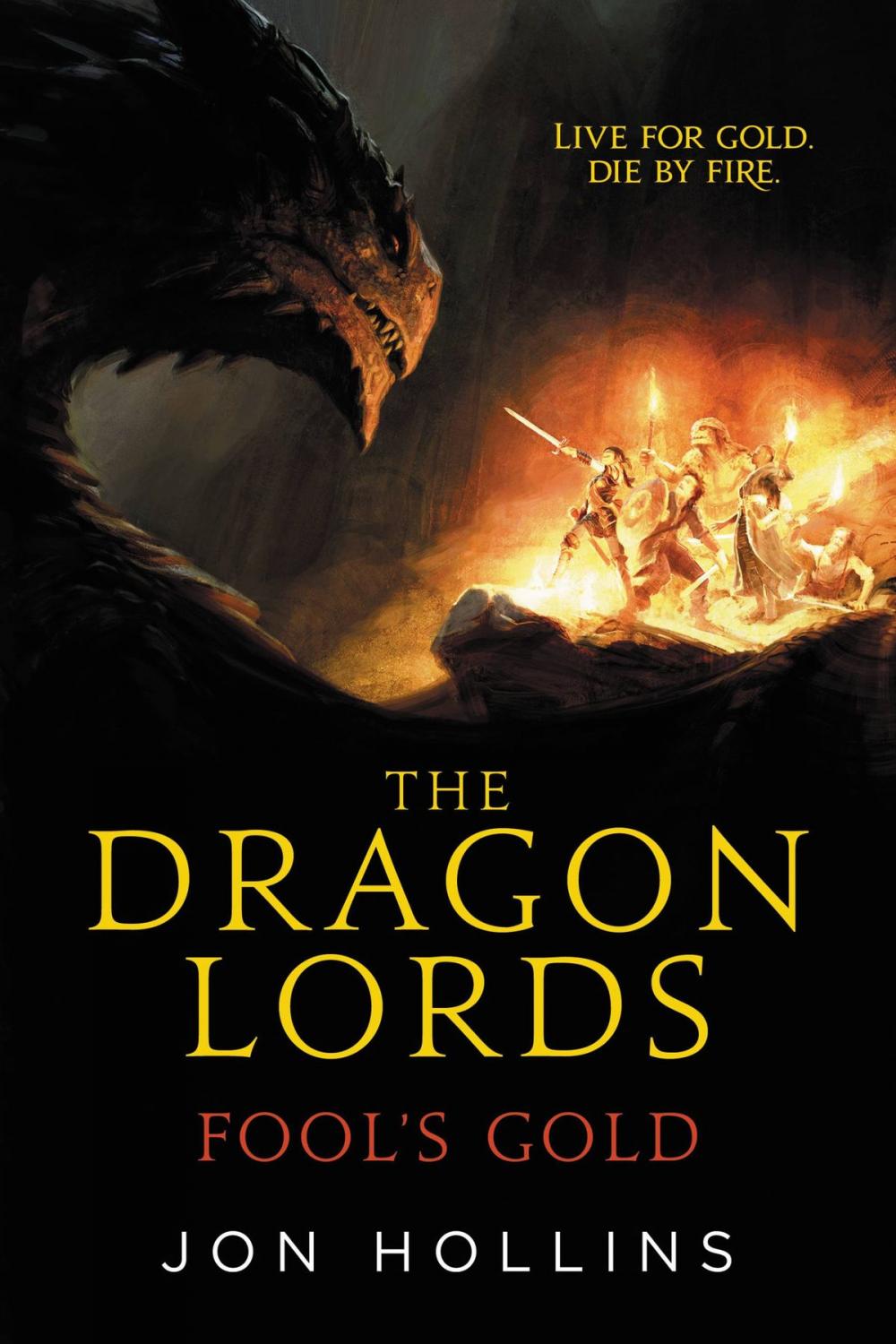 Big bigCover of The Dragon Lords: Fool's Gold