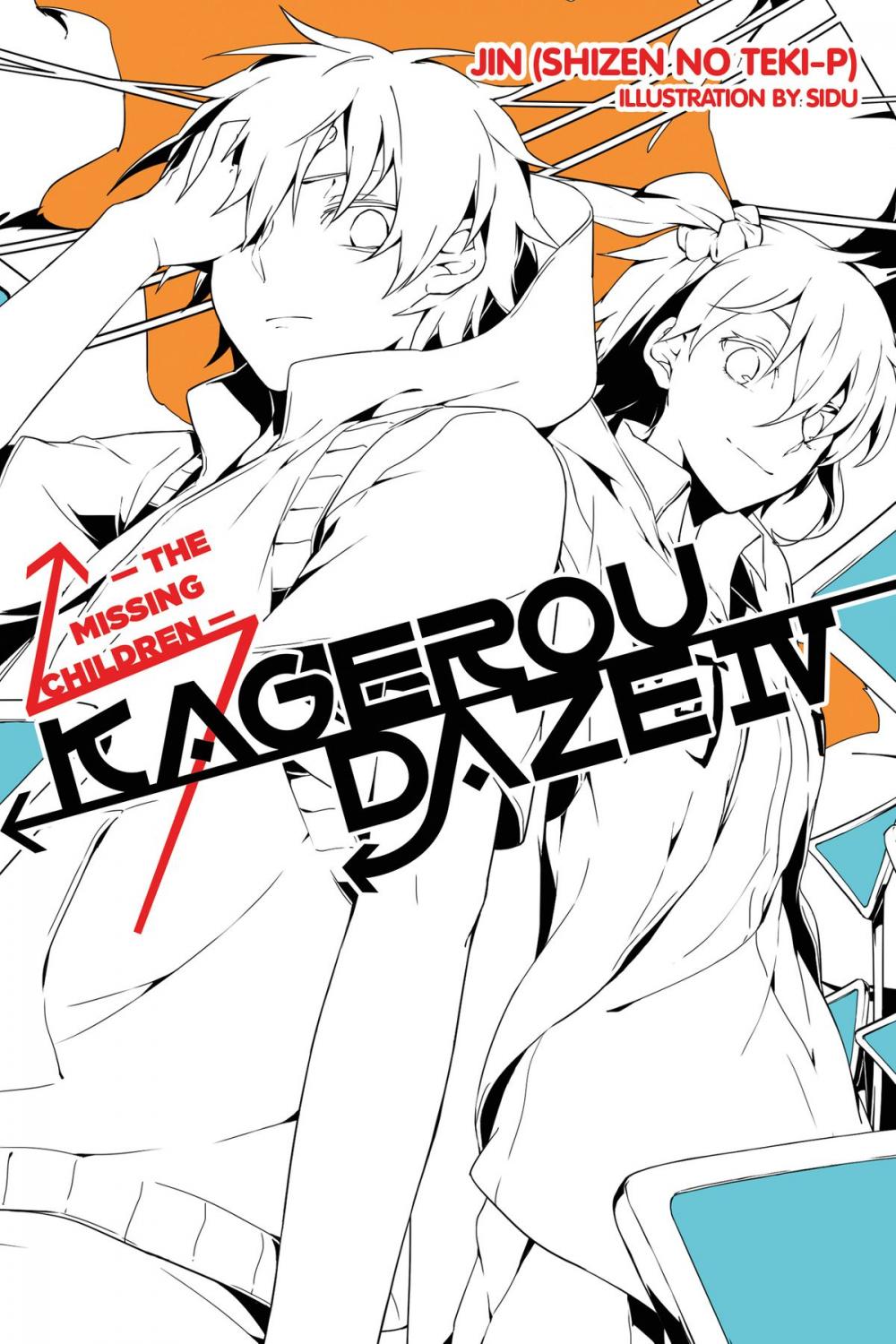 Big bigCover of Kagerou Daze, Vol. 4 (light novel)