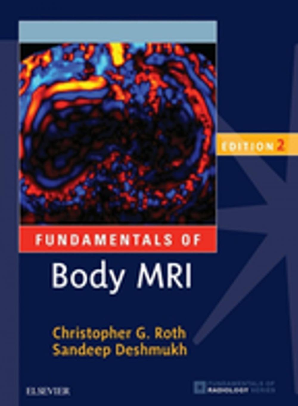 Big bigCover of Fundamentals of Body MRI E-Book