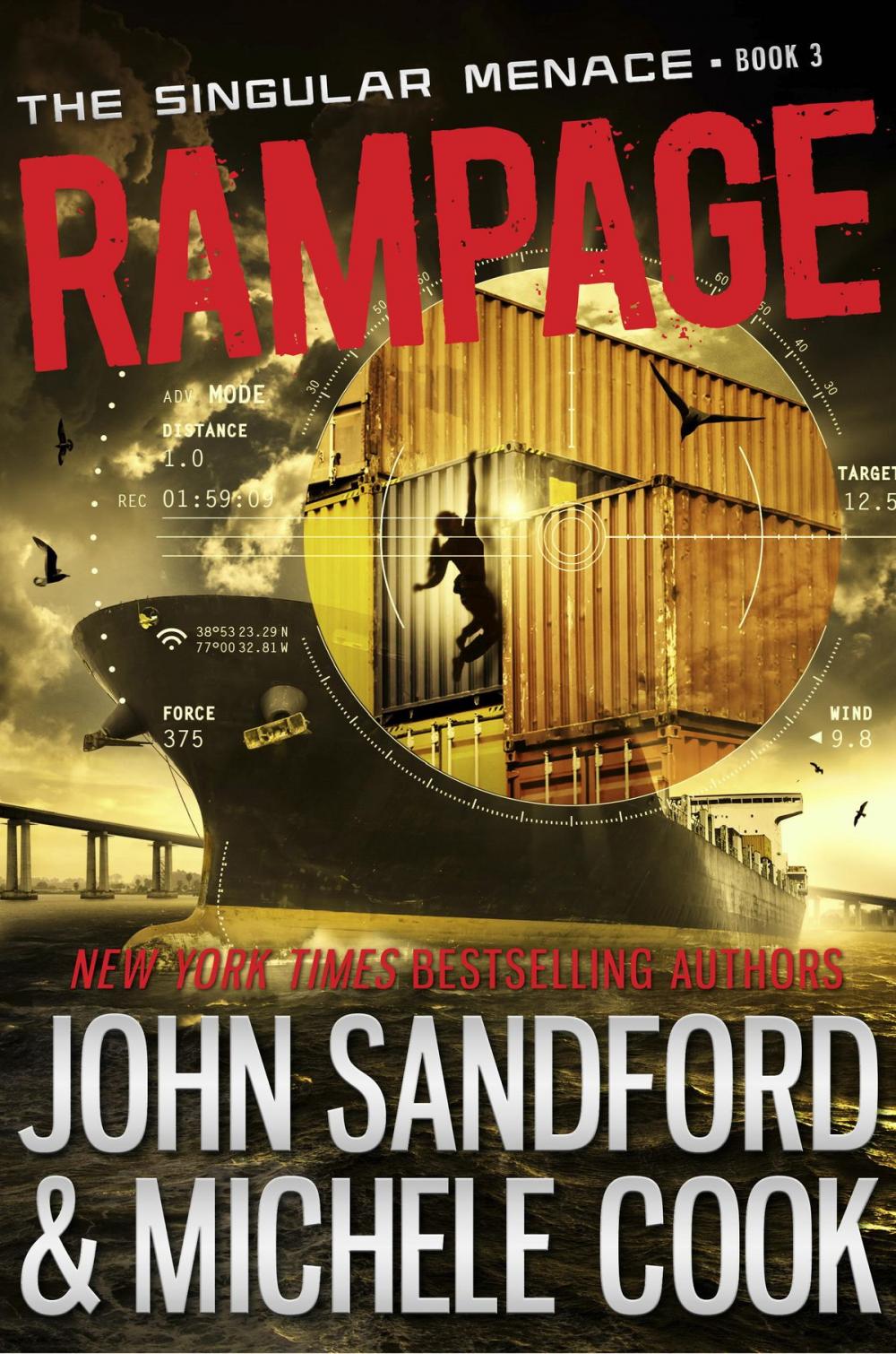 Big bigCover of Rampage (The Singular Menace, 3)