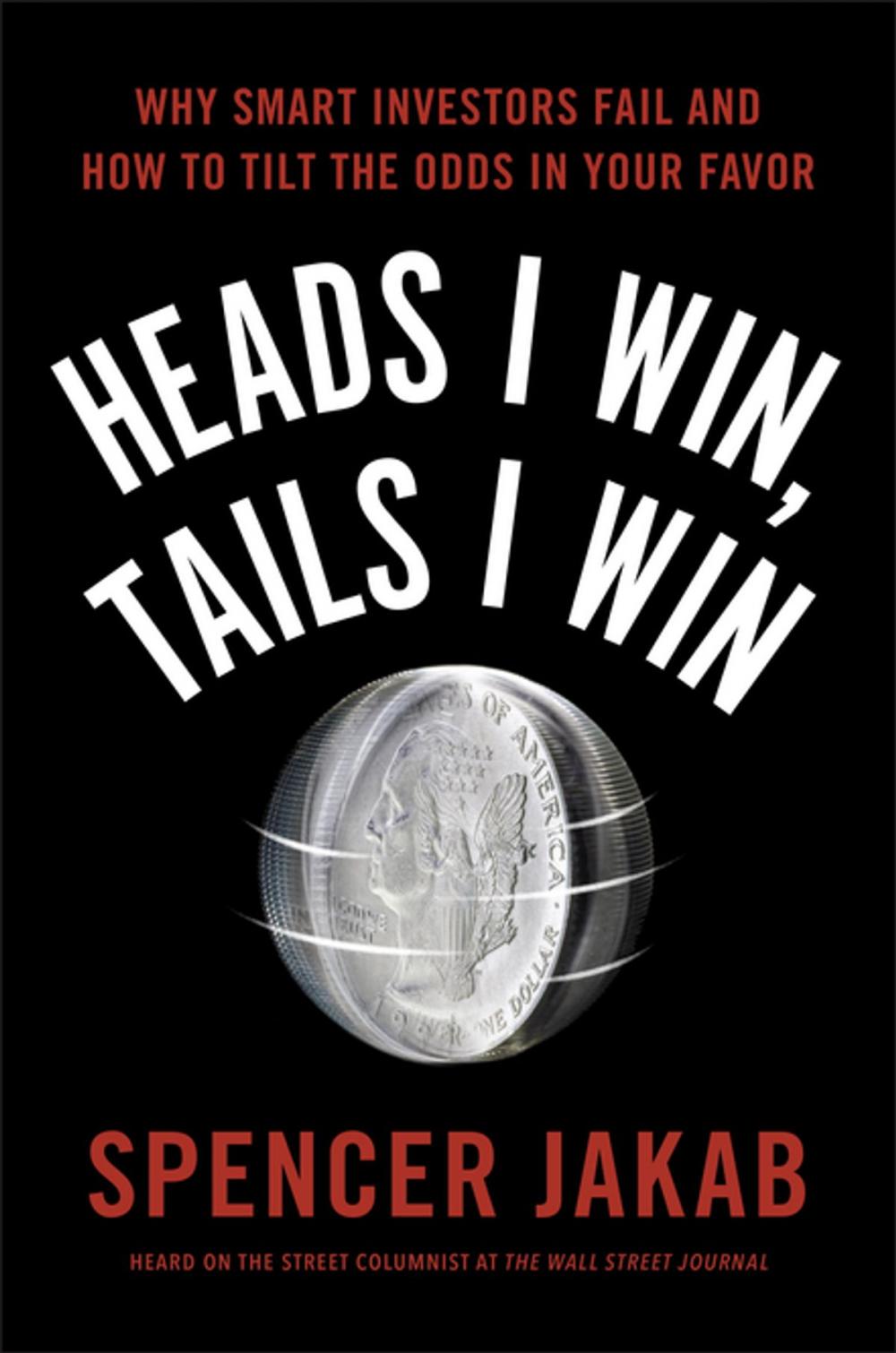 Big bigCover of Heads I Win, Tails I Win