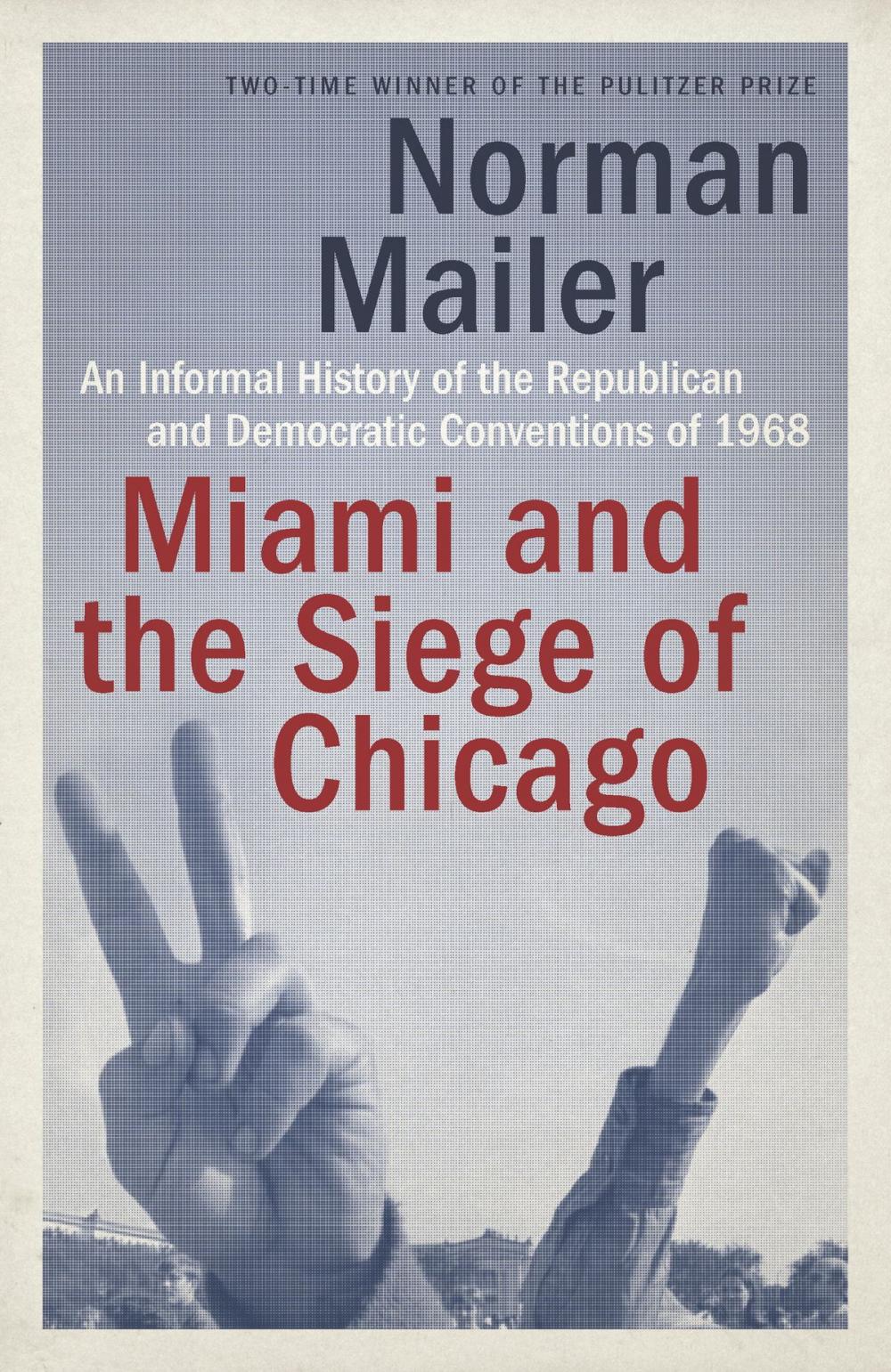 Big bigCover of Miami and the Siege of Chicago