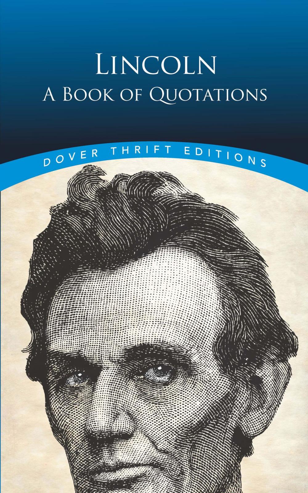 Big bigCover of Lincoln: A Book of Quotations