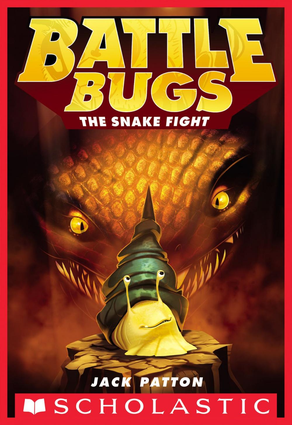 Big bigCover of The Snake Fight (Battle Bugs #8)