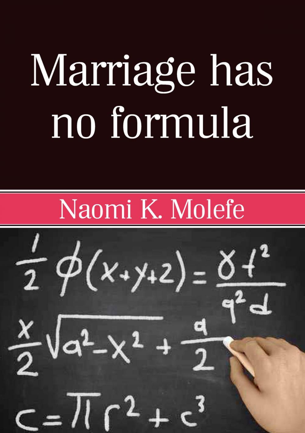 Big bigCover of Marriage Has No Formula