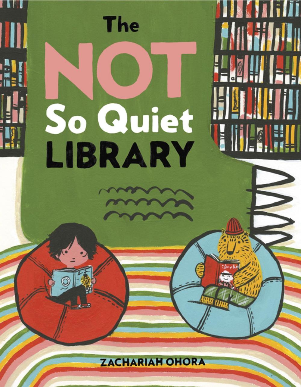 Big bigCover of The Not So Quiet Library