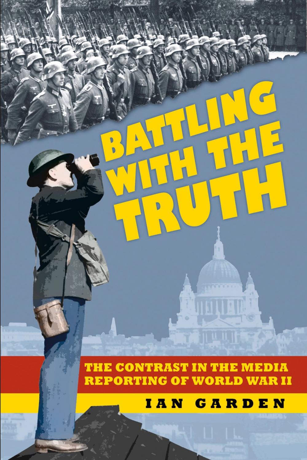 Big bigCover of Battling with the Truth