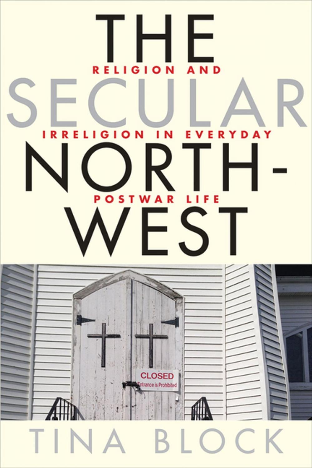 Big bigCover of The Secular Northwest