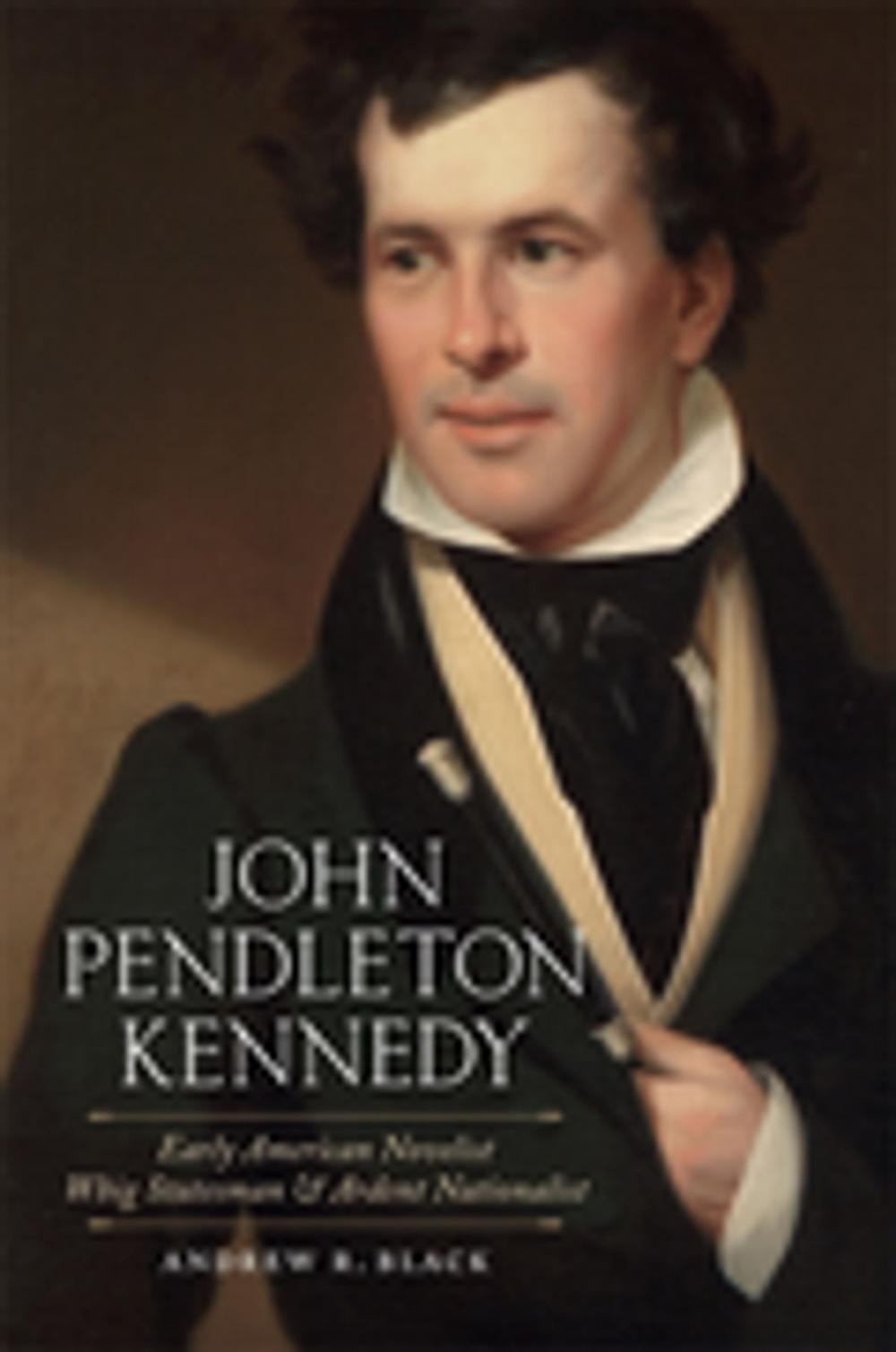 Big bigCover of John Pendleton Kennedy