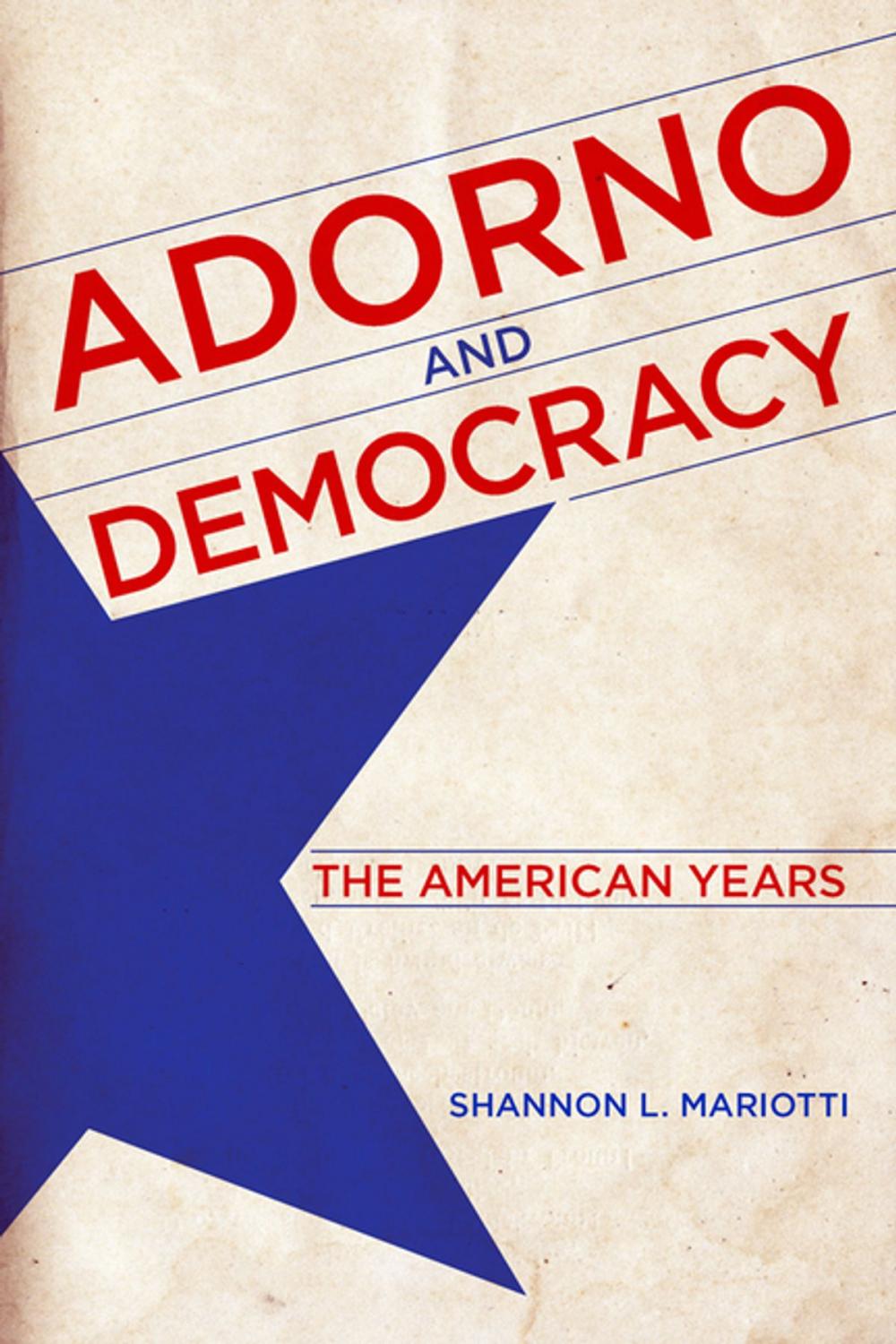 Big bigCover of Adorno and Democracy