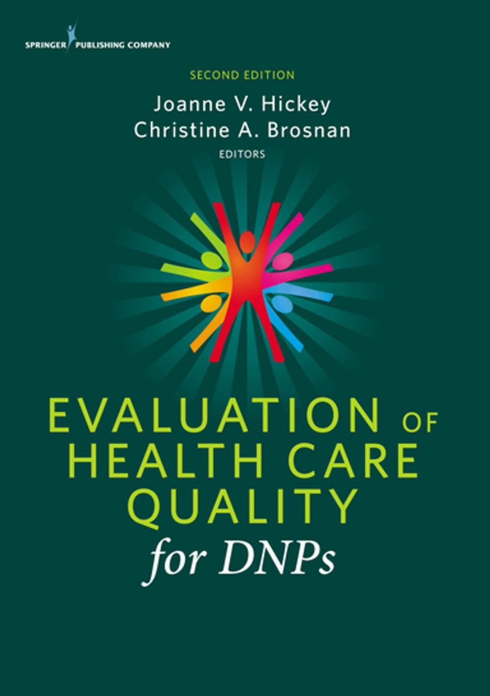 Big bigCover of Evaluation of Health Care Quality for DNPs, Second Edition