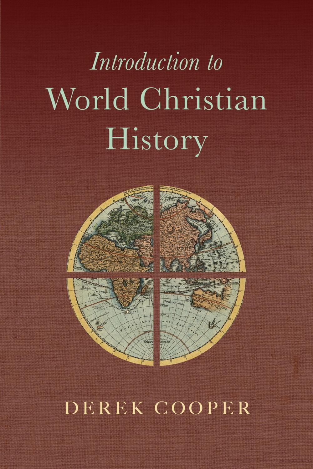 Big bigCover of Introduction to World Christian History