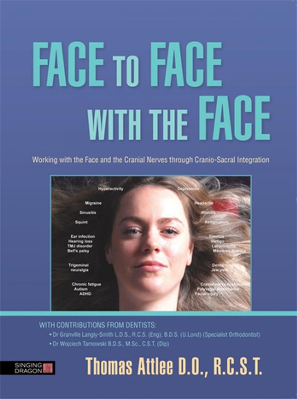 Big bigCover of Face to Face with the Face