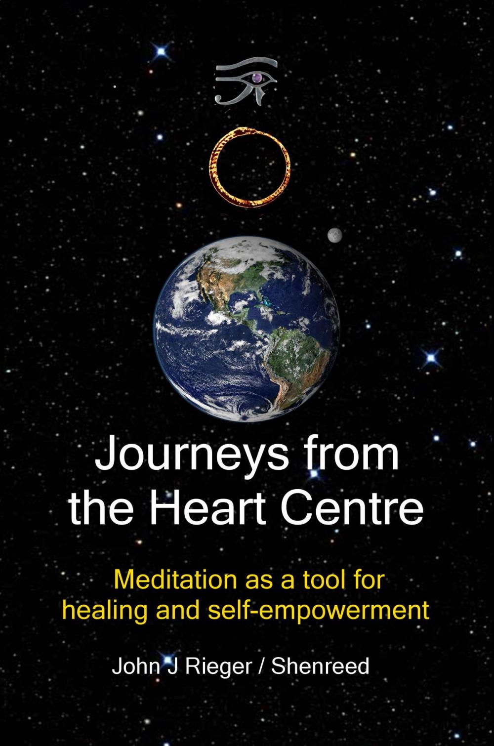 Big bigCover of Journeys from the Heart Centre: Meditation as a Tool for Healing and Self-empowerment