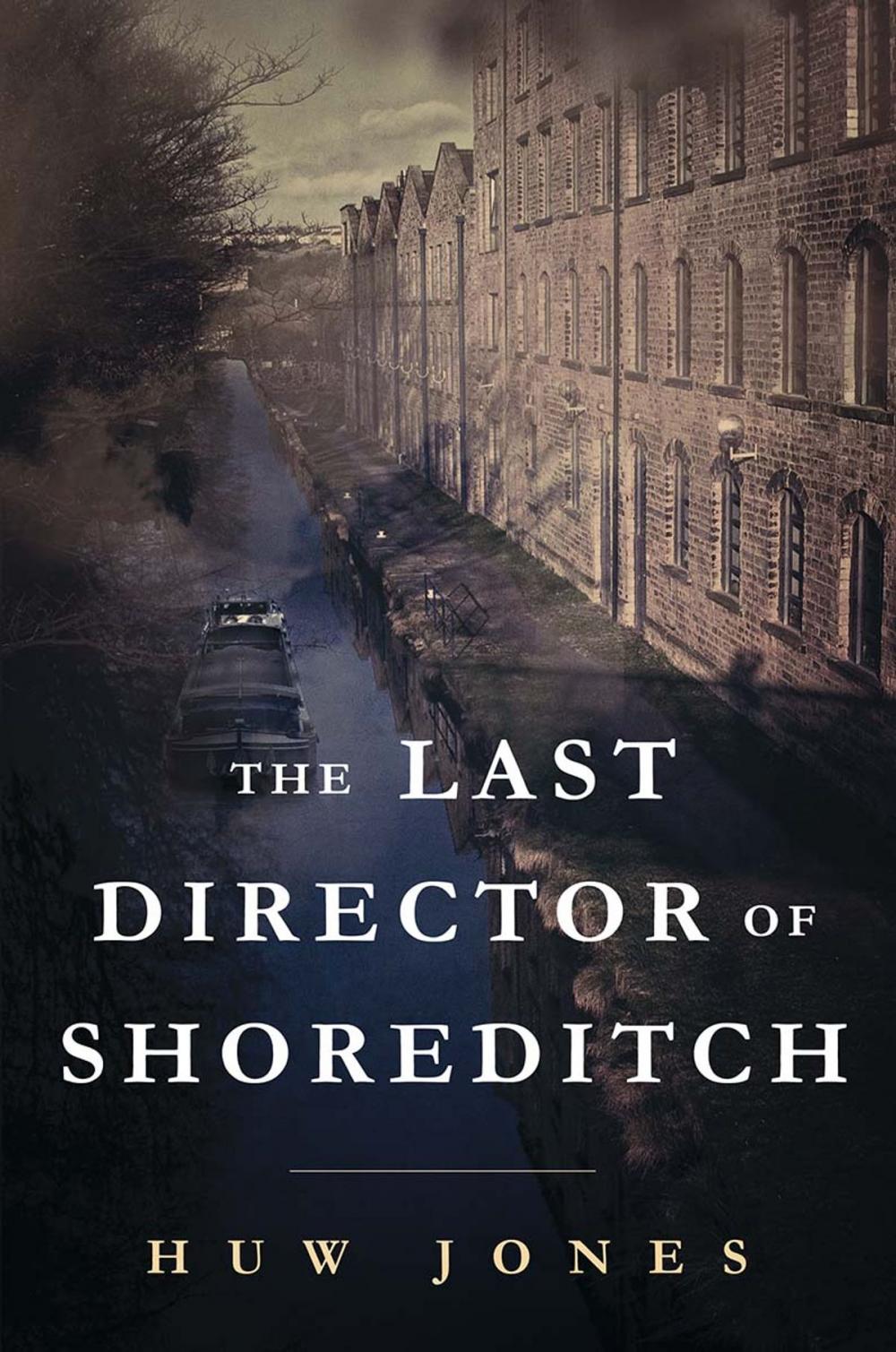 Big bigCover of The Last Director of Shoreditch