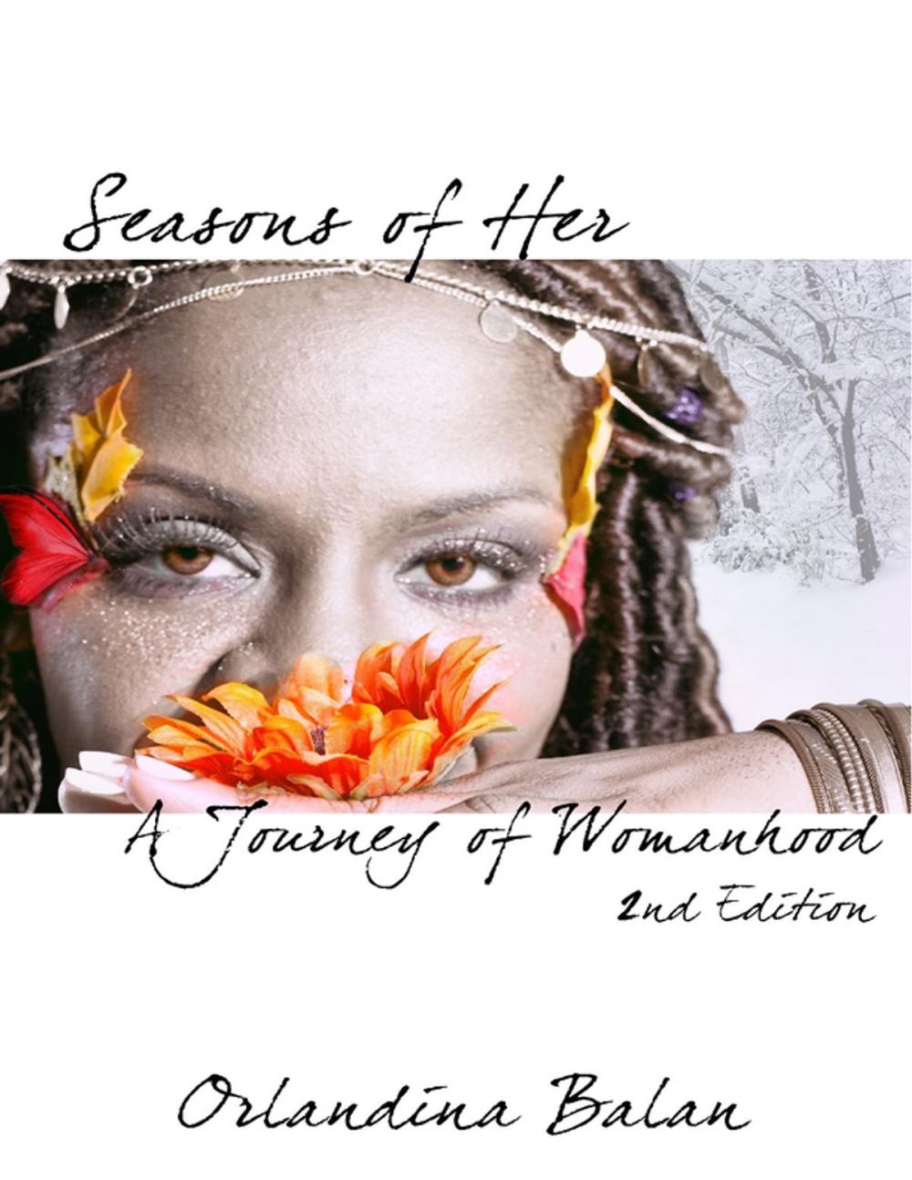 Big bigCover of Seasons of Her: A Journey of Womanhood (2nd Edition)