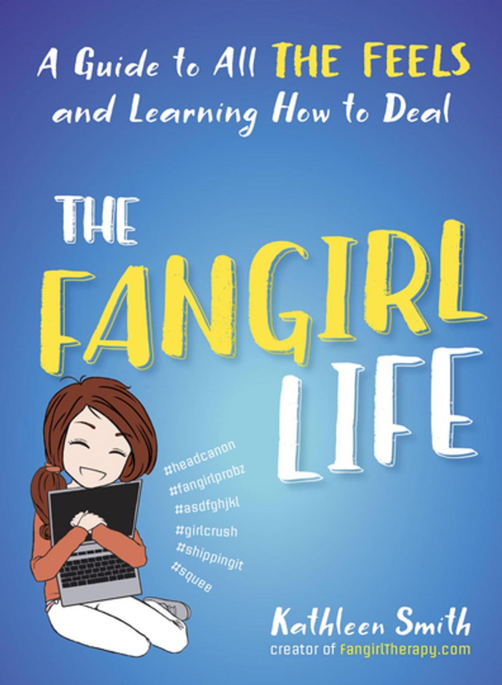 Big bigCover of The Fangirl Life