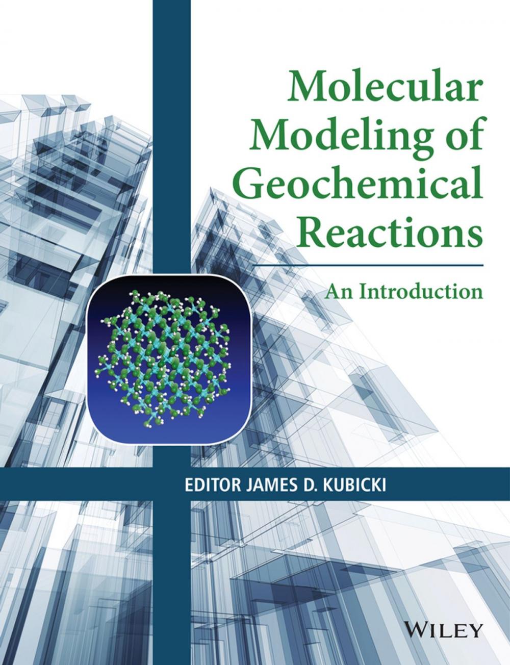 Big bigCover of Molecular Modeling of Geochemical Reactions