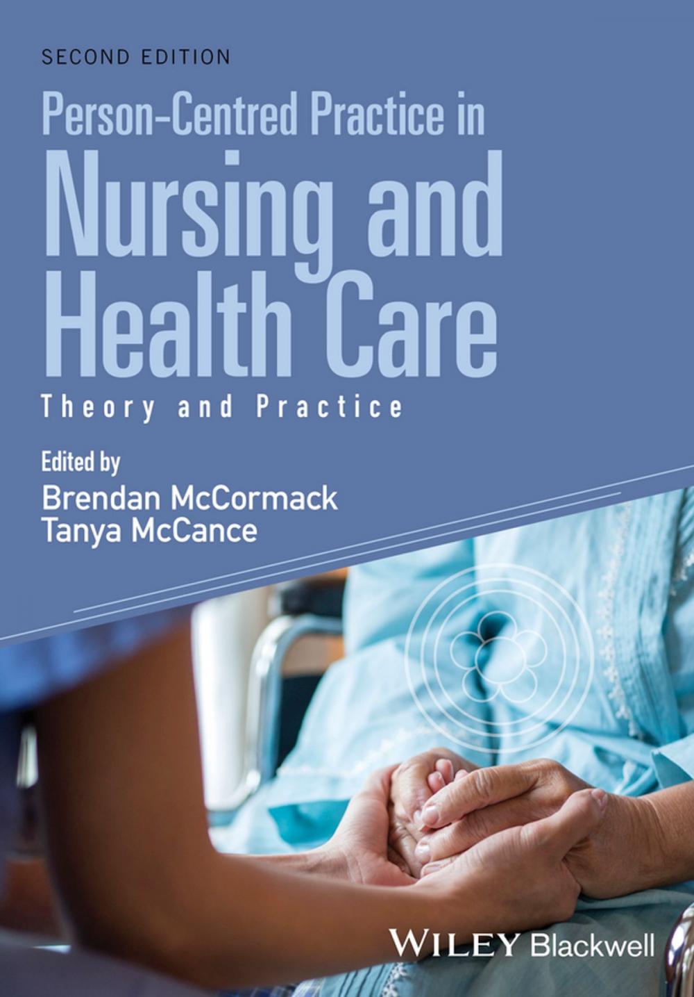 Big bigCover of Person-Centred Practice in Nursing and Health Care