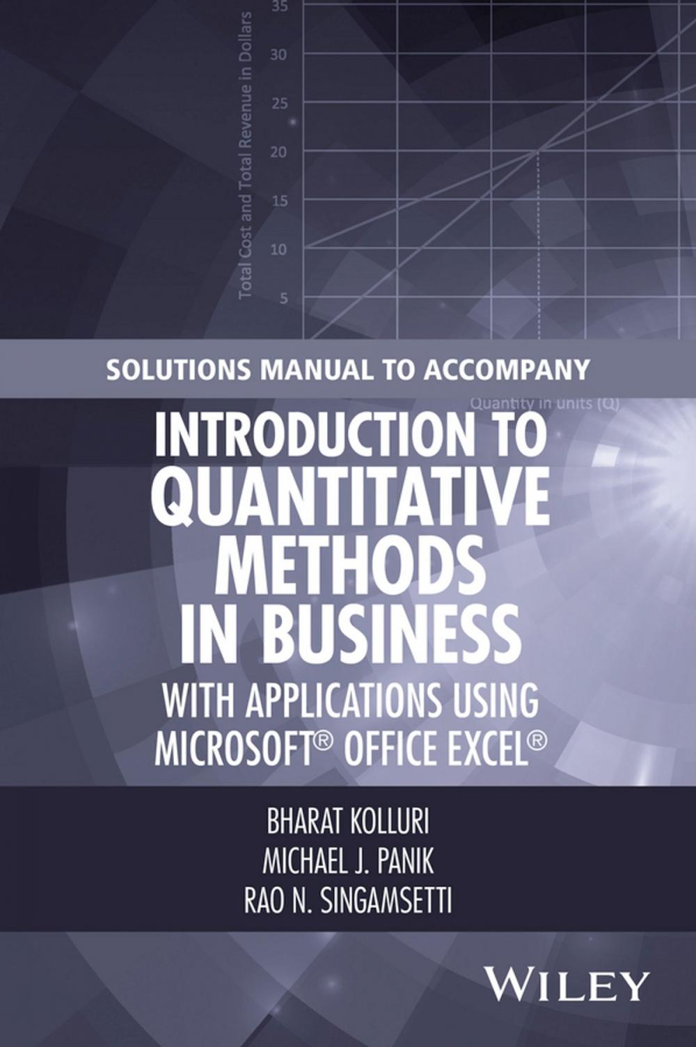 Big bigCover of Solutions Manual to Accompany Introduction to Quantitative Methods in Business: with Applications Using Microsoft Office Excel