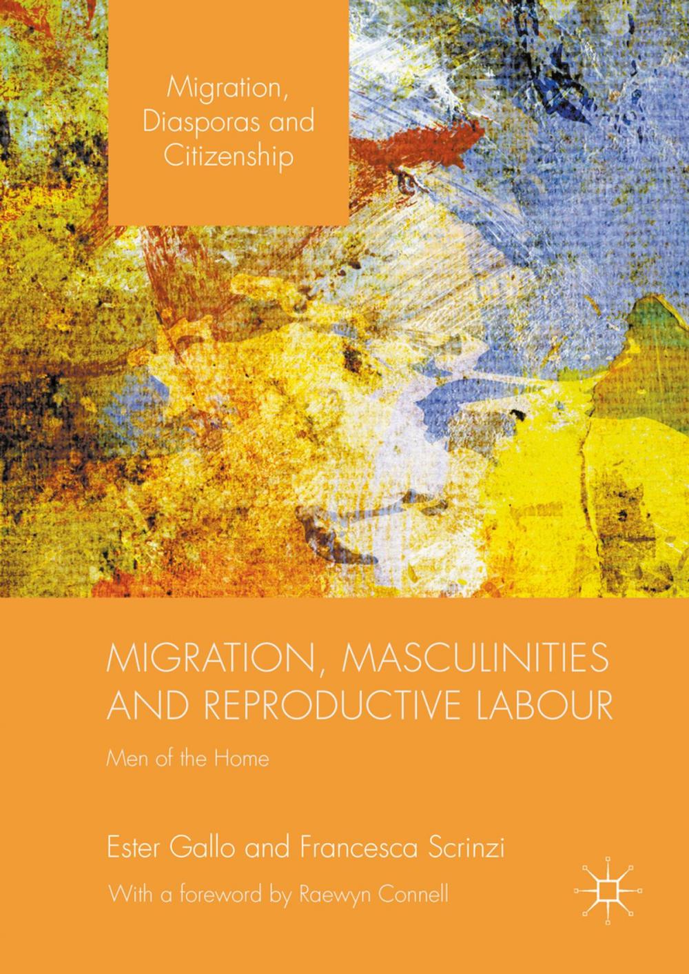 Big bigCover of Migration, Masculinities and Reproductive Labour