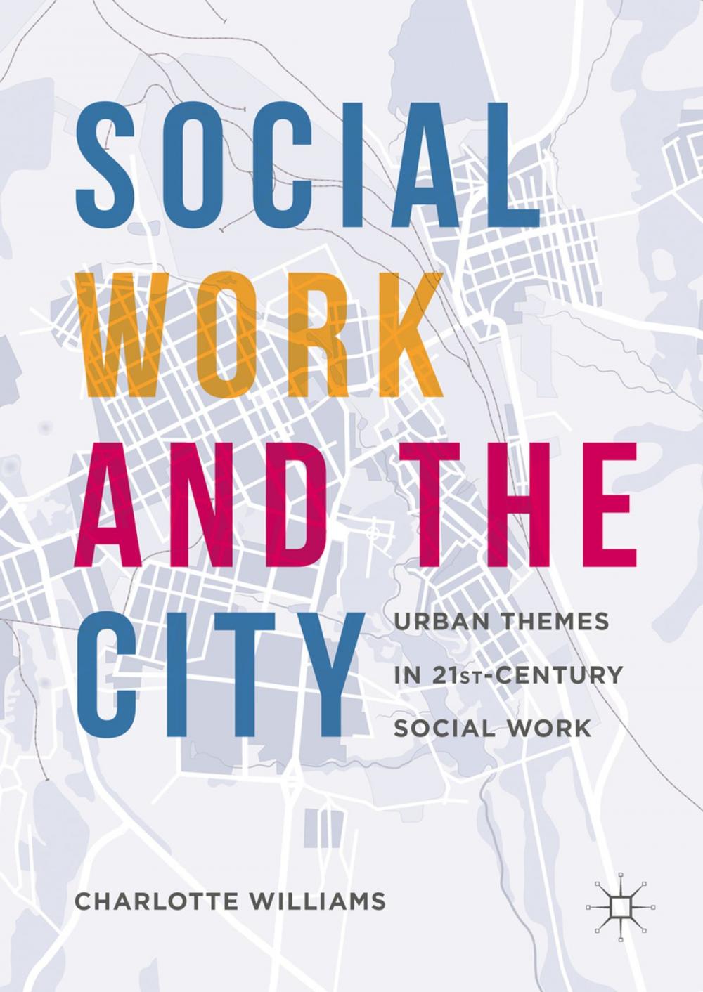 Big bigCover of Social Work and the City