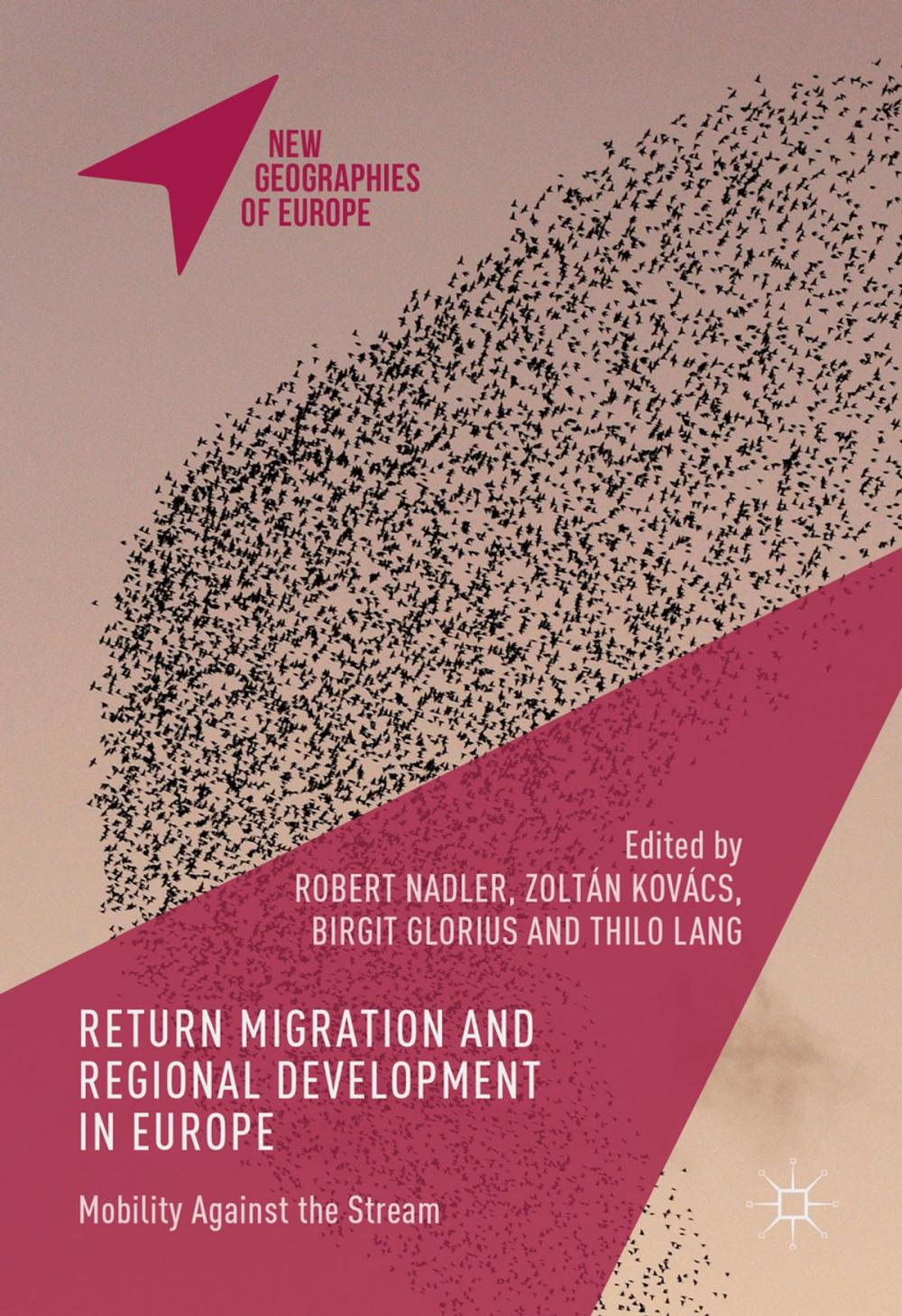 Big bigCover of Return Migration and Regional Development in Europe
