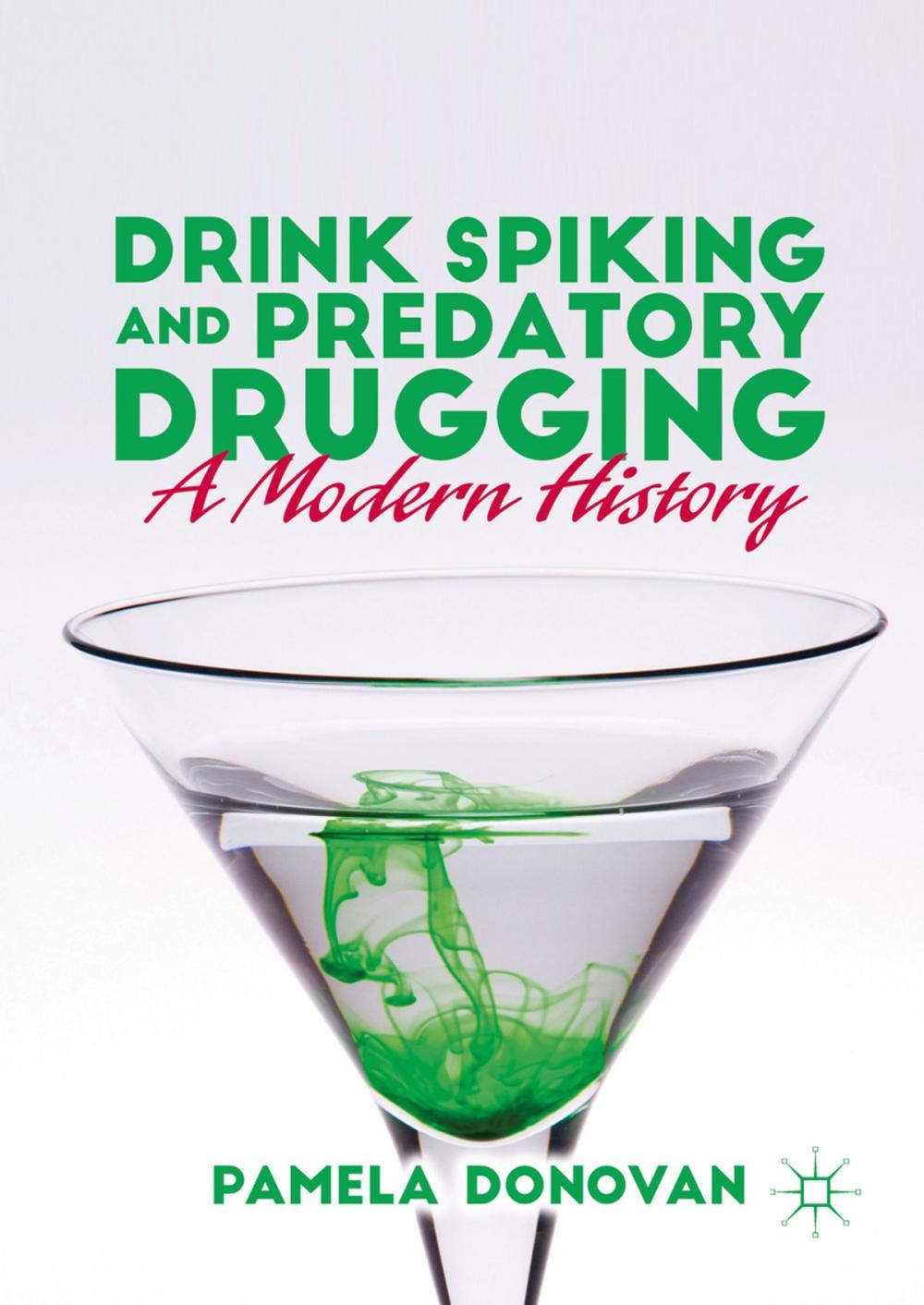 Big bigCover of Drink Spiking and Predatory Drugging