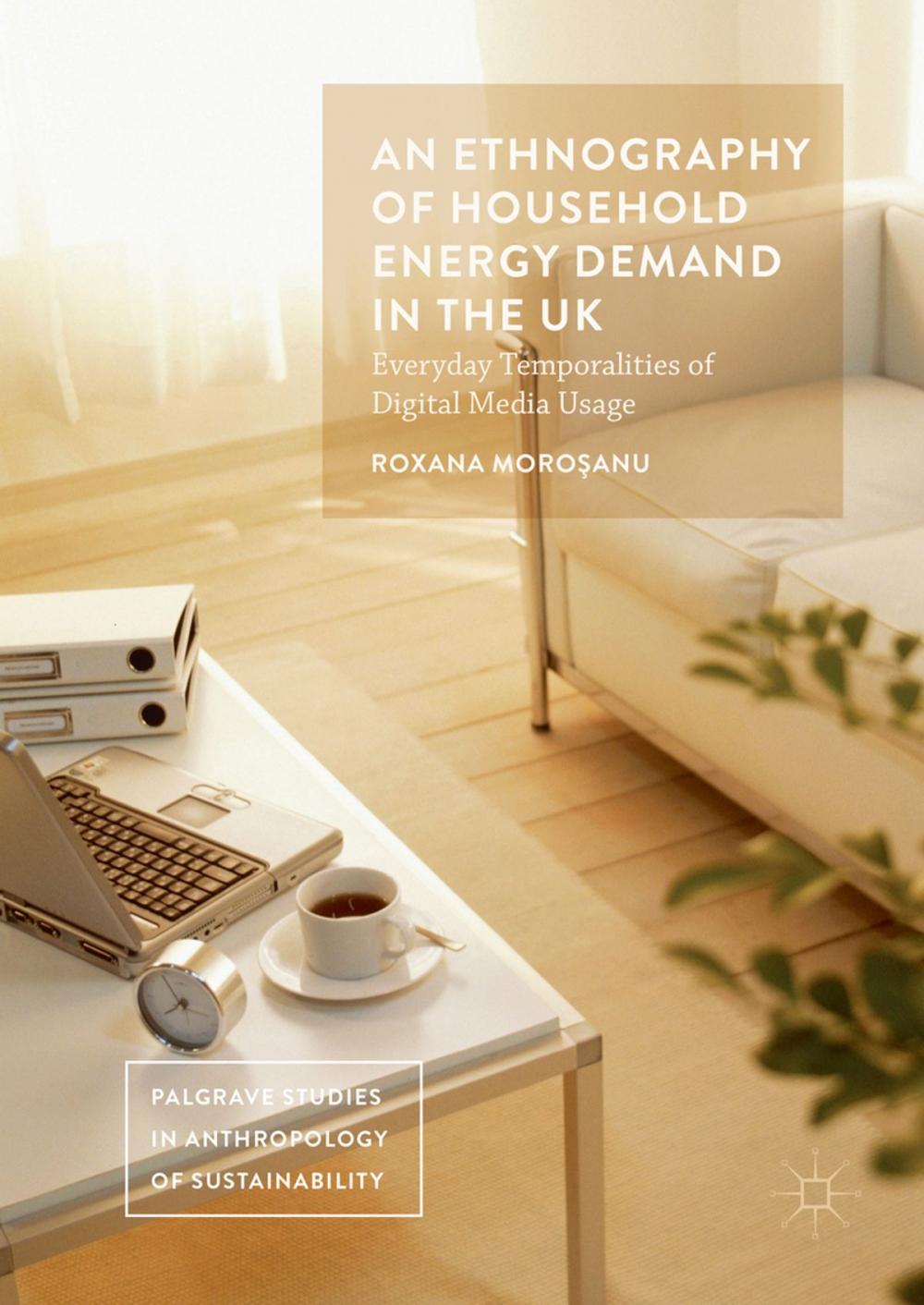 Big bigCover of An Ethnography of Household Energy Demand in the UK