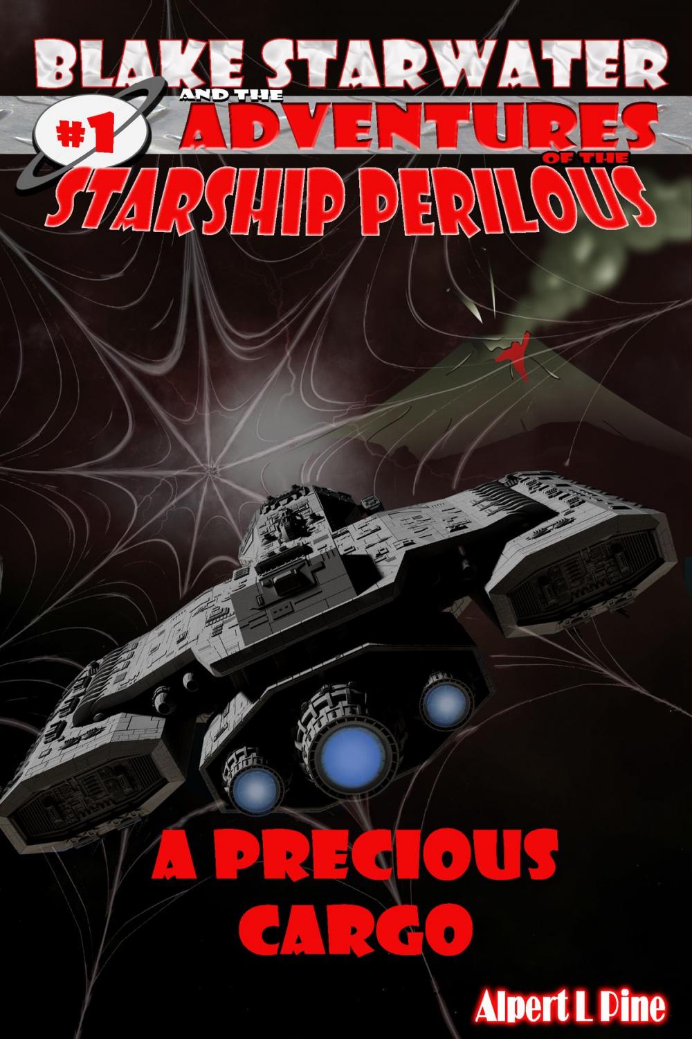 Big bigCover of A Precious Cargo (Starship Perilous Adventure #1)