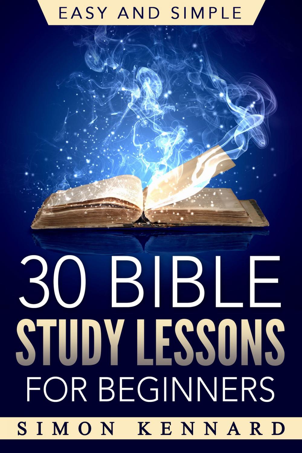 Big bigCover of 30 Bible Study Lessons for Beginners Easy and Simple