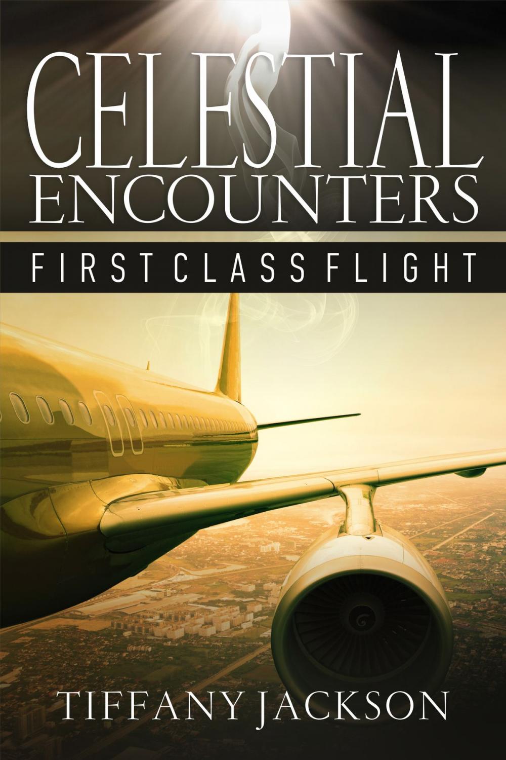 Big bigCover of Celestial Encounters: First Class Flight