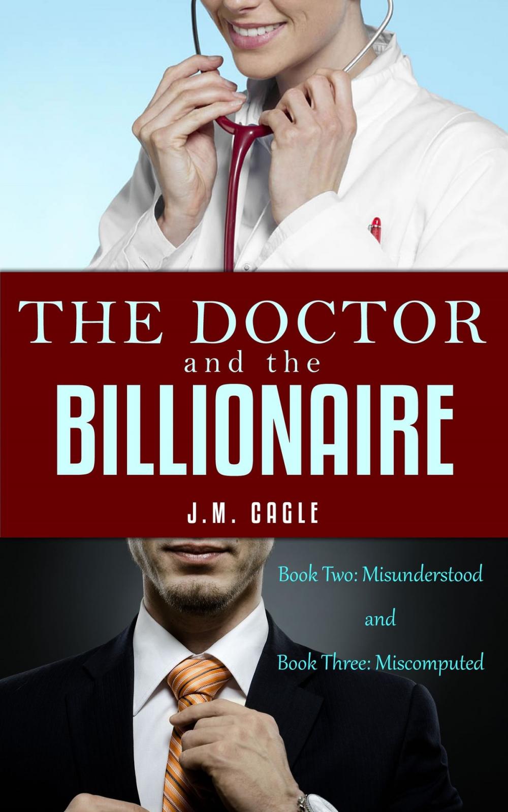 Big bigCover of The Doctor and The Billionaire, Book 2 and Book 3