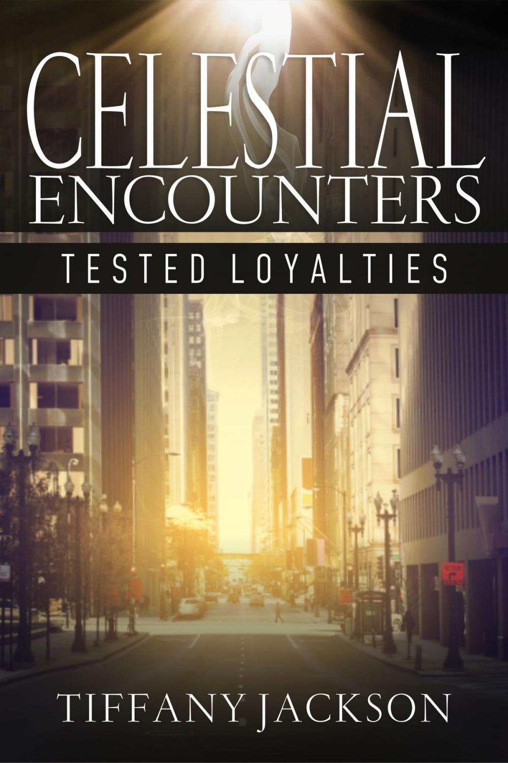 Big bigCover of Celestial Encounters: Tested Loyalties