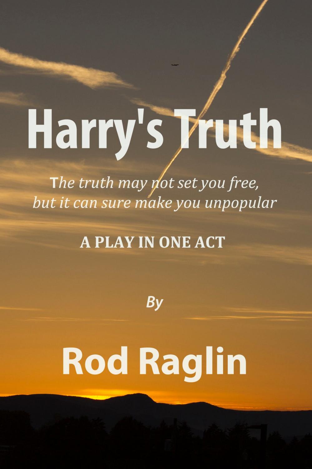 Big bigCover of Harry's Truth: A Play in One Act