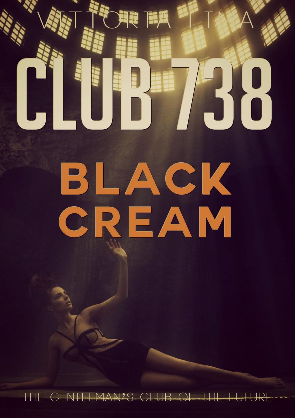 Big bigCover of Club 738: Black Cream