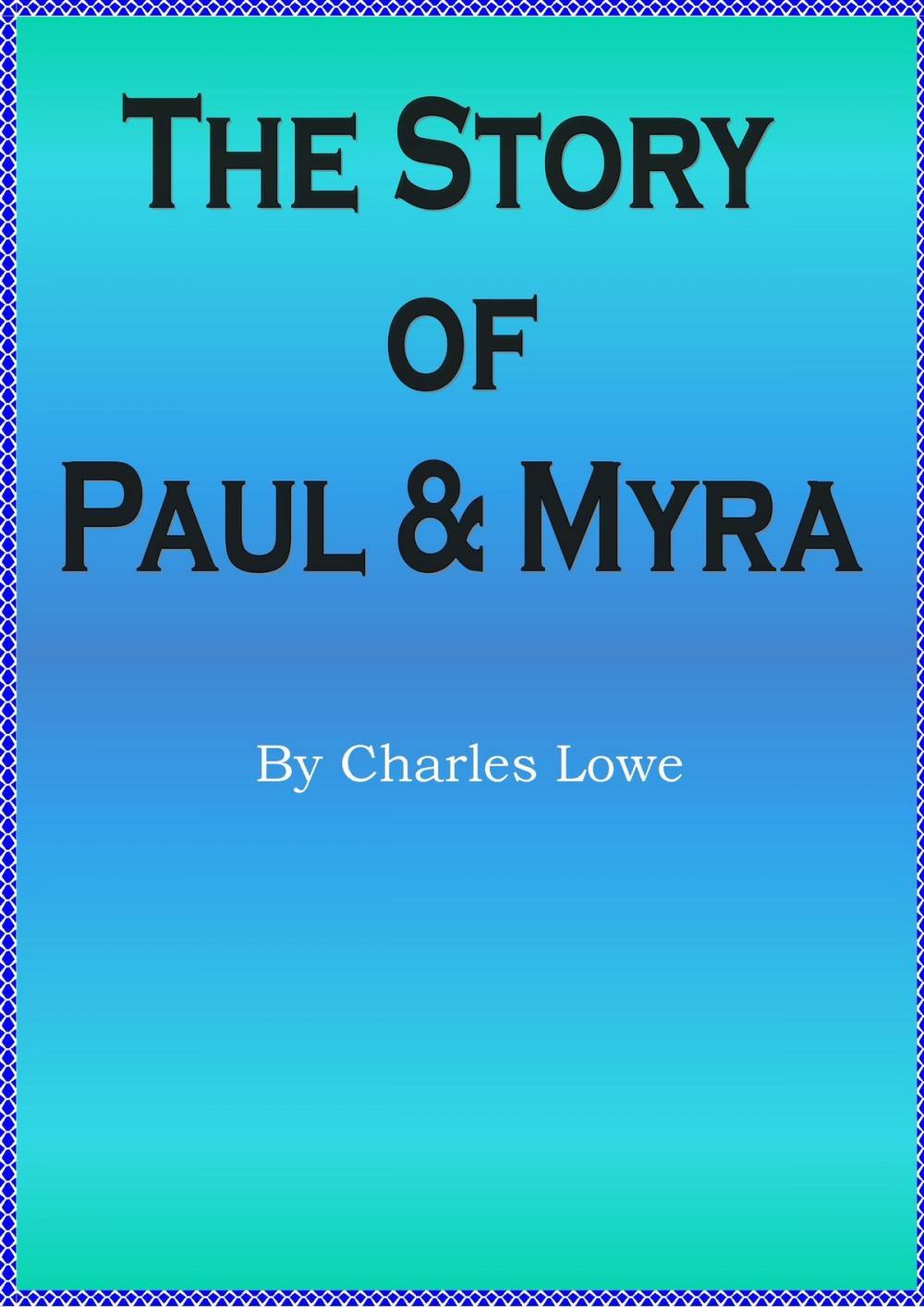 Big bigCover of The Story of Paul & Myra